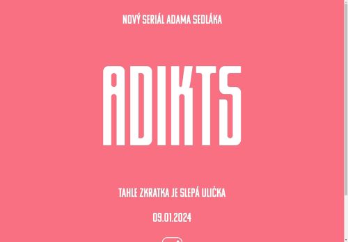 Adikts recenze